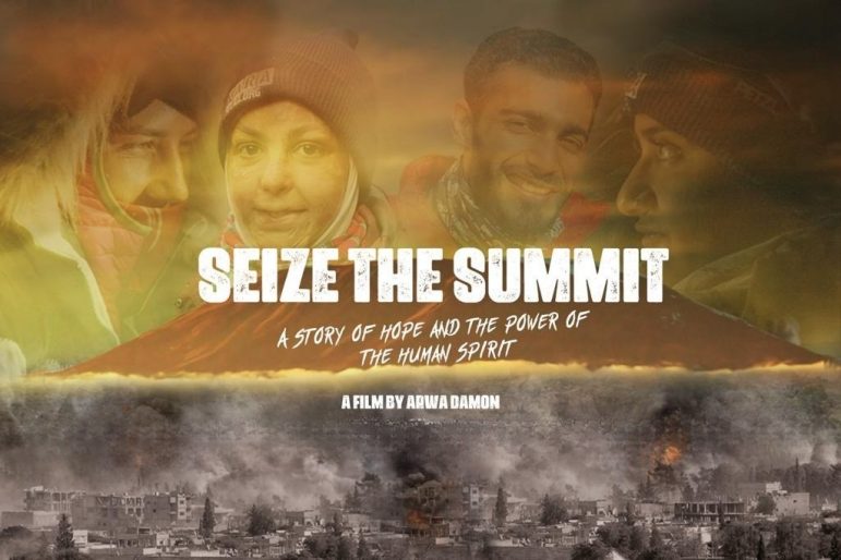 Through Arwa Damon's Lens: Seize the Summit