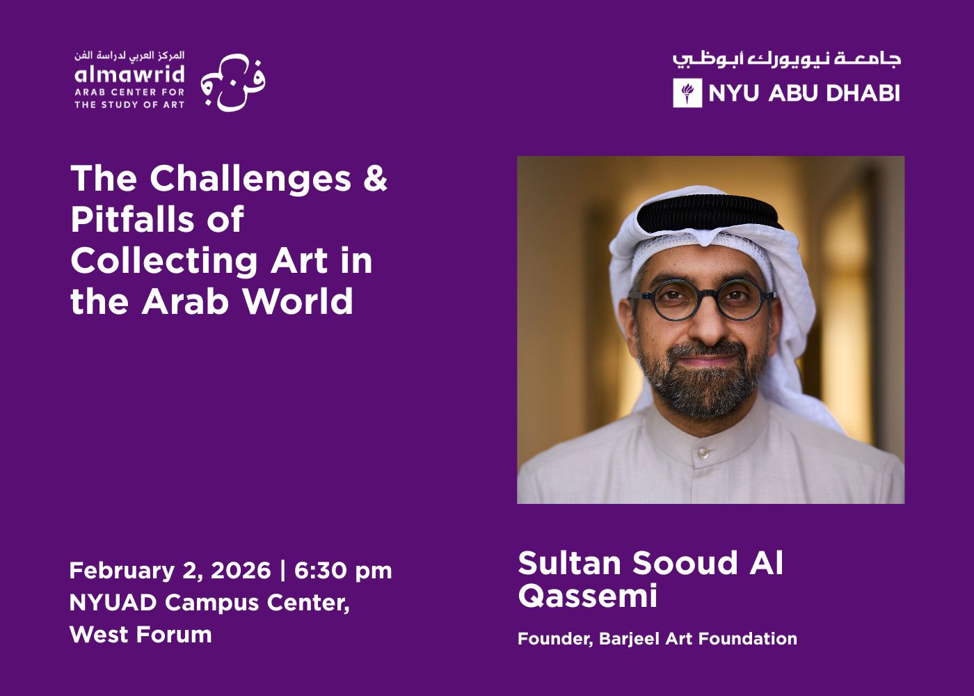 Lecture: The Challenges and Pitfalls of Collecting Art in the Arab World by Sultan Sooud Al Qassemi