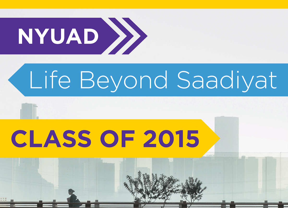 NYUAD Life Beyond Saadiyat Class of 2015