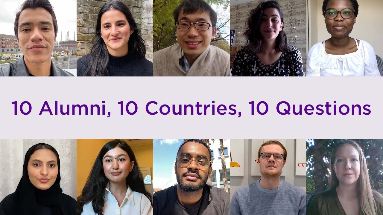 10 Alumni, 10 Countries, 10 Questions