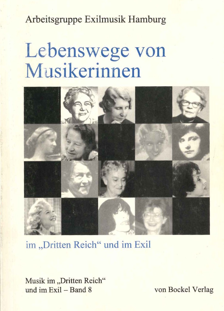 Cover image: Hilde Klestadt-Jonas” in Lebenswege von Musikerrinen im Dritten Reich und im Exil, Hamburg: von Bockel Verlag, 2000