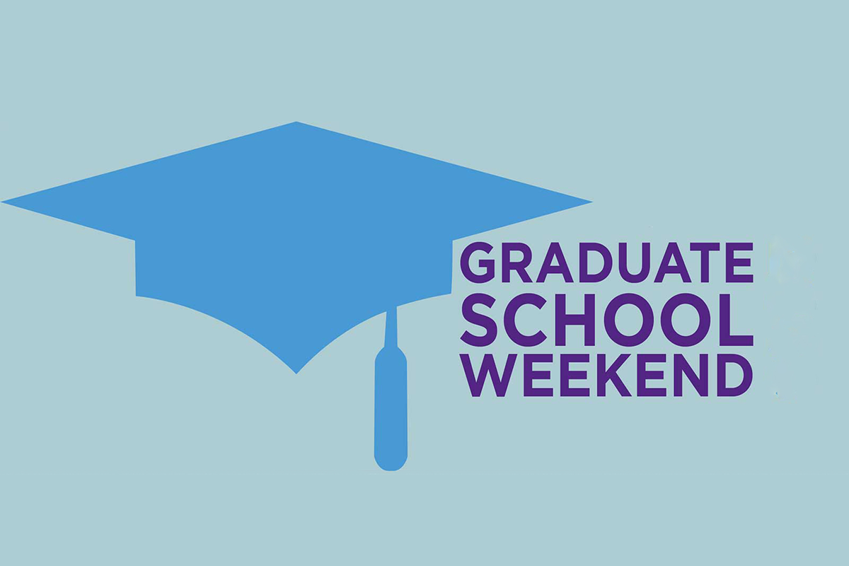 Graduate school weekend graphic.