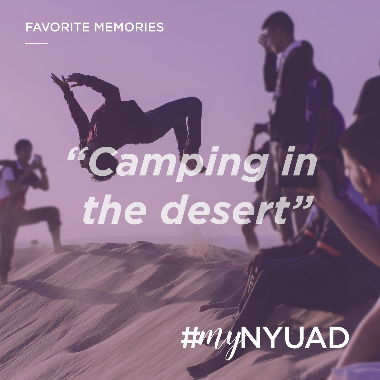 Quote: Camping in the desert. #myNYUAD
