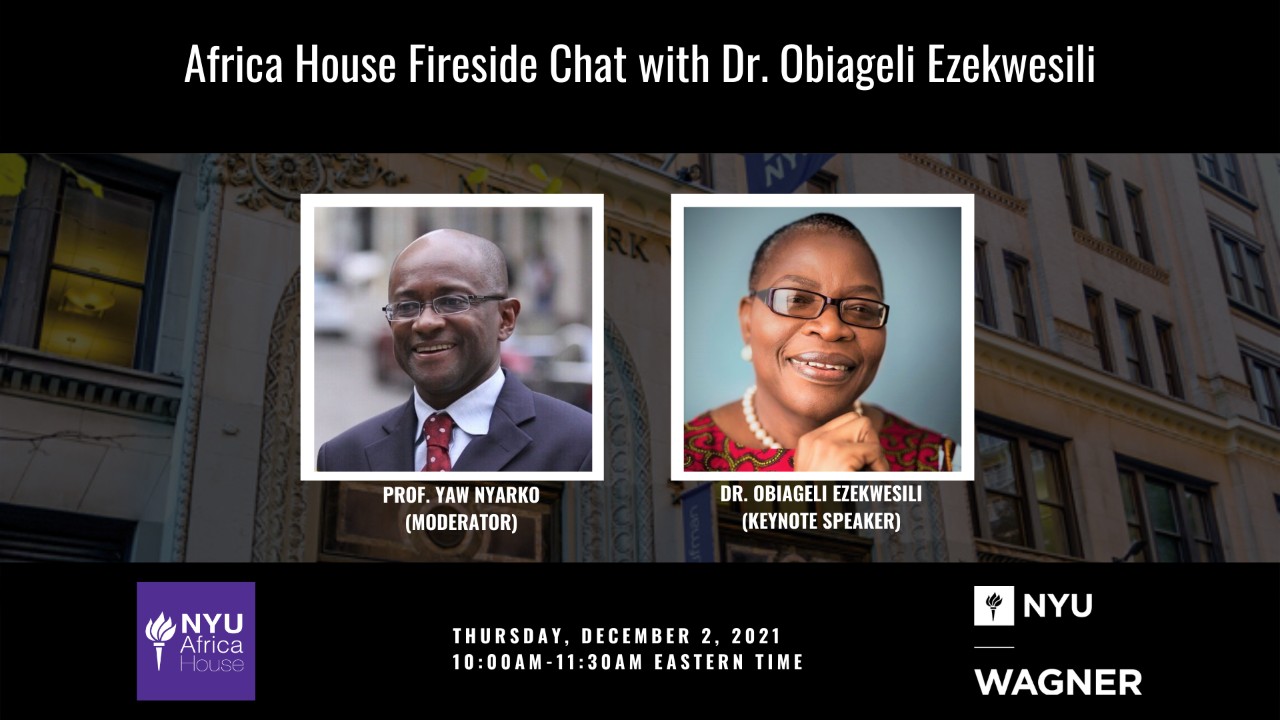 Africa House Fireside Chat with Dr. Obiageli Ezekwesili