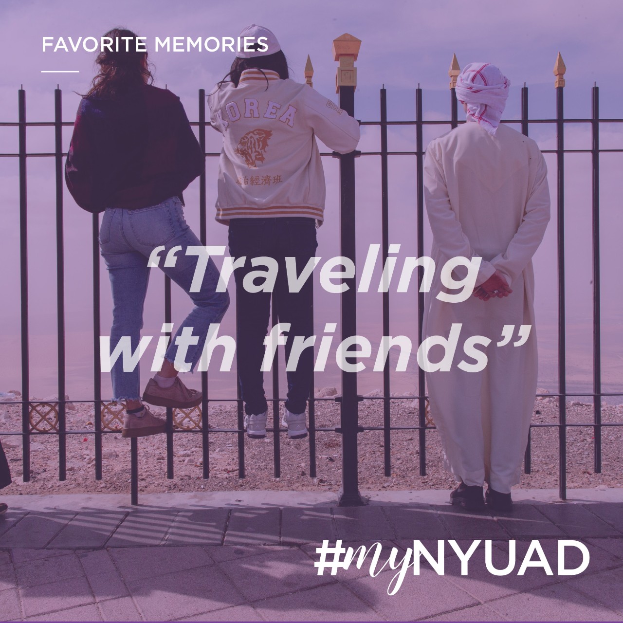 Quote: Traveling with friends. #myNYUAD