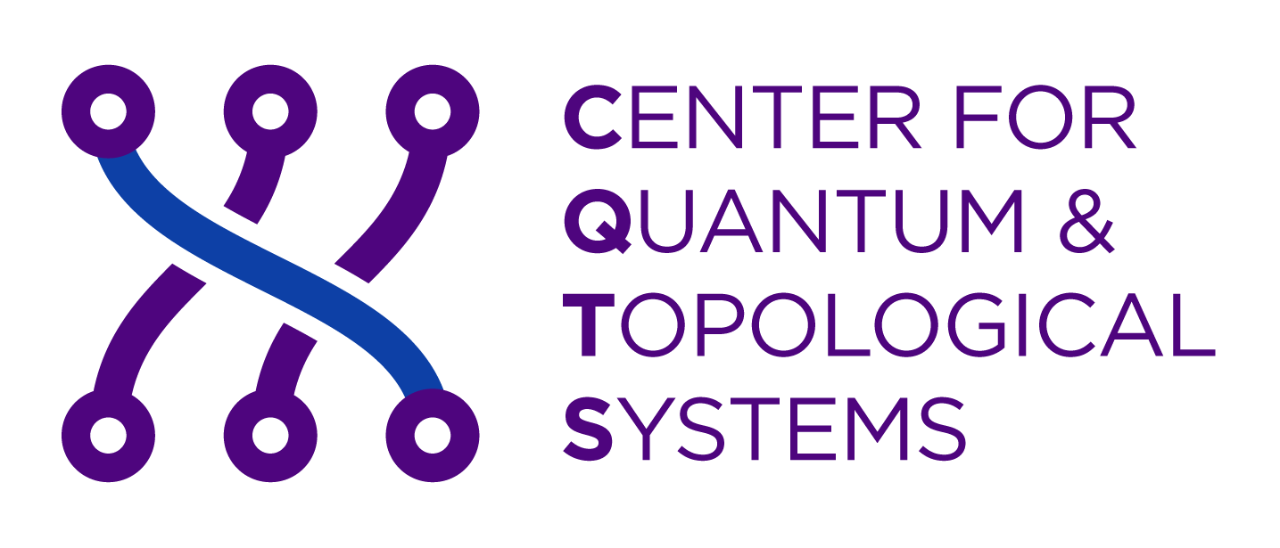The Center for Quantum and Topological Systems (CQTS)